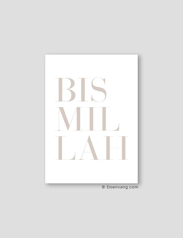 Bismillah Beige | Tekst plakat